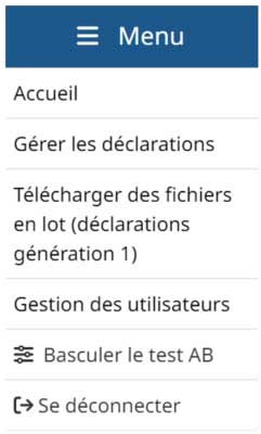 Menu de navigation mobile affichant les options : Accueil, Gérer les déclarations, Télécharger des fichiers en lot, Gestion des utilisateurs, et Se déconnecter.