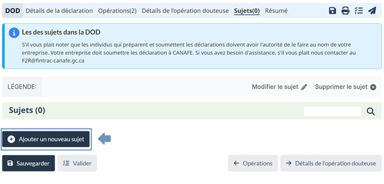 Page de la DOD à CANAFE montrant l'onglet « Sujets » avec des options pour ajouter un nouveau sujet, modifier le sujet, supprimer le sujet, sauvegarder et valider. Options de navigation vers les opérations et les détails de l'opération douteuse.