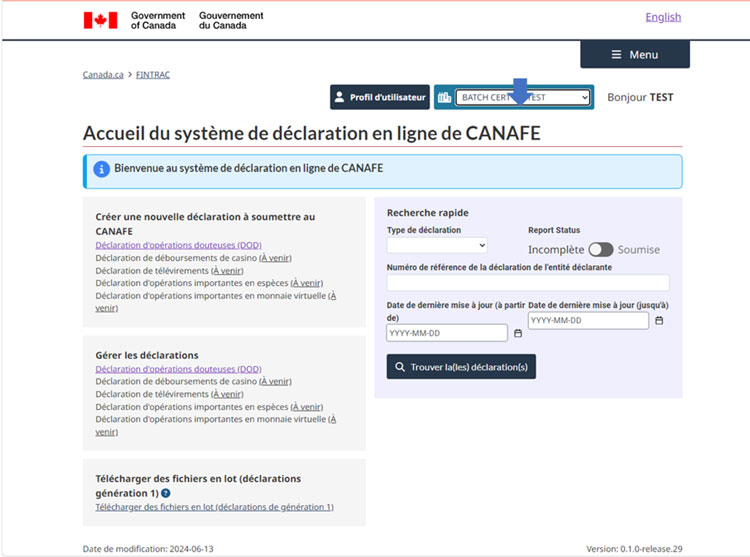 Page d'accueil du Système de déclaration en ligne de CANAFE avec des options pour créer une déclaration, gérer les déclarations, télécharger des fichiers en lot, et effectuer une recherche rapide. Le menu déroulant pour les tests de certification en lot est ouvert.