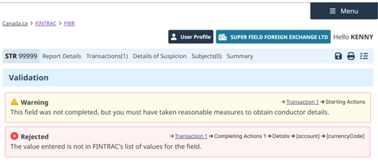 FINTRAC STR page showing validation messages: warning for missing conductor details and two rejections for validation errors