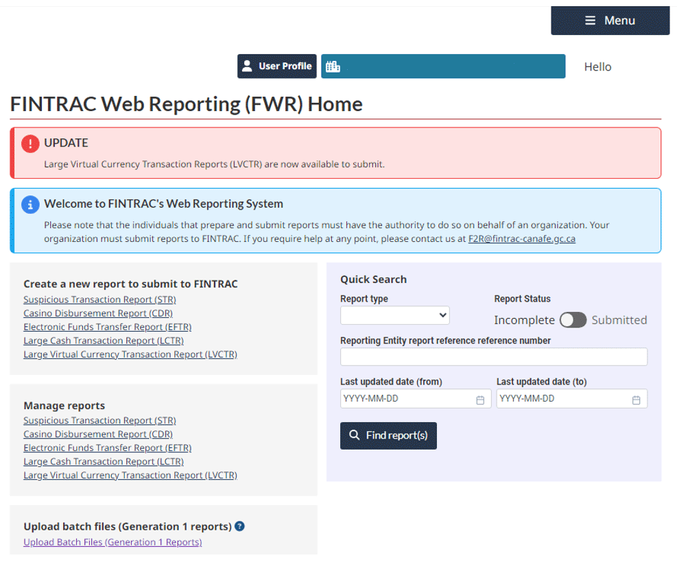 FINTRAC Web Reporting Home Page with red update banner about LVCTR submissions, welcome message in blue, options to create/manage reports, and a Quick Search panel