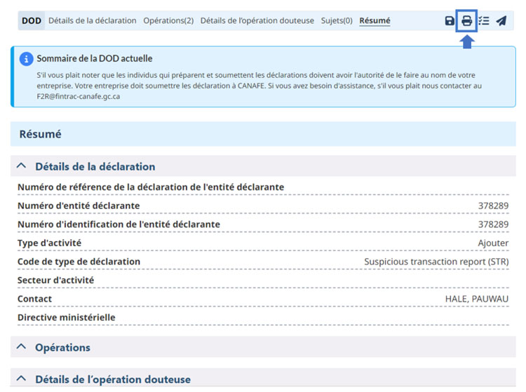 Page de sommaire de la DOD à CANAFE montrant les détails de la déclaration, comme le numéro de référence, le numéro de l'entité, le type d'activité, le code de type de déclaration, le secteur, le contact et les opérations.